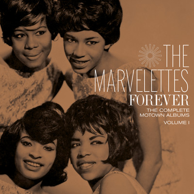 アルバム/Forever: The Complete Motown Albums, Volume 1/マーヴェレッツ