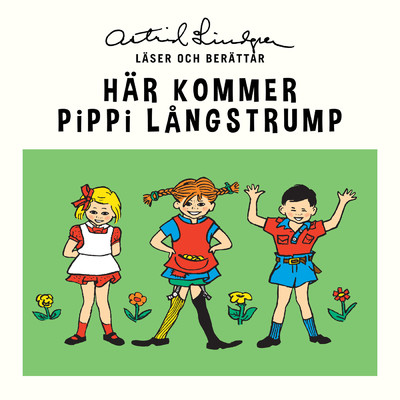 アルバム/Har kommer Pippi Langstrump/Astrid Lindgren