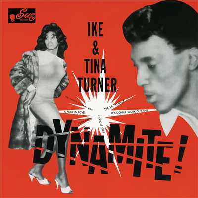 アルバム/Dynamite/アイク&ティナ・ターナー