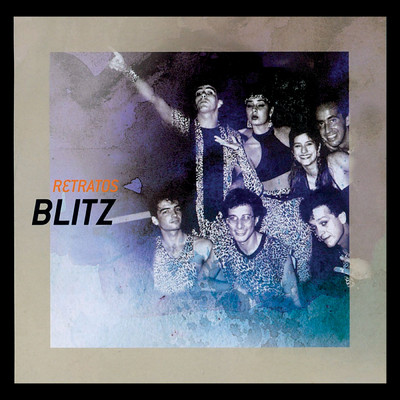 アルバム/Retratos/Blitz