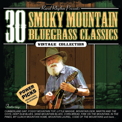 アルバム/30 Smoky Mountain Bluegrass Classics Power Picks: Vintage Collection/Various Artists