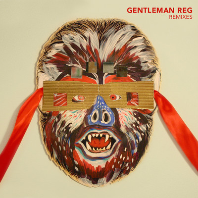 アルバム/Remixes/Gentleman Reg