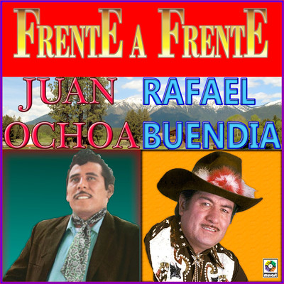 Juan Ochoa／Rafael Buendia