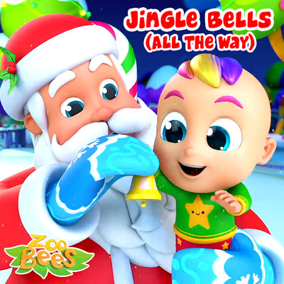Jingle Bells (All the Way)/Zoobees