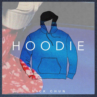 Hoodie/Nick Chun