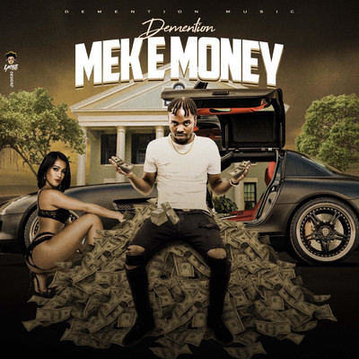 Mek E Money/Demention