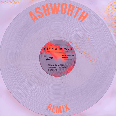 シングル/Spin With You (feat. Jeremy Zucker) [Ashworth Remix]/Emma Sameth & WOLFE