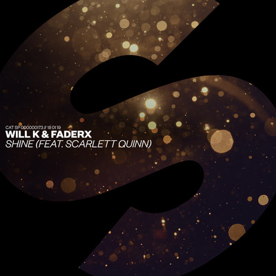 Shine (feat. Scarlett Quinn)/WILL K & FaderX