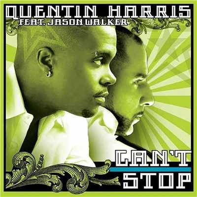 シングル/Can't Stop (feat. Jason Walker) [Daddy's Groove Magic Island Dub]/Quentin Harris