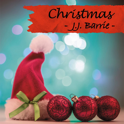 Christmas/J.J. Barrie