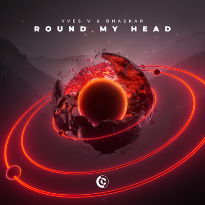 シングル/Round My Head/Yves V & Bhaskar