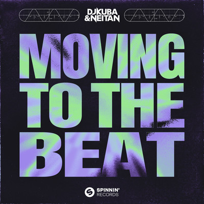 シングル/Moving To The Beat/DJ Kuba & Neitan