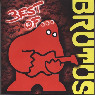 アルバム/Best Of/Brutus