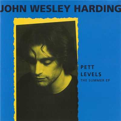 アルバム/Pett Levels - The Summer EP/John Wesley Harding