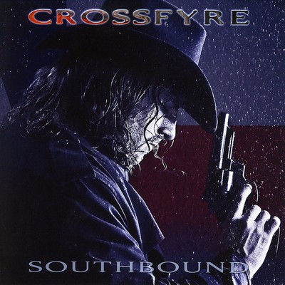 Southbound/Crossfyre