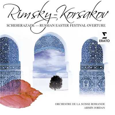 Rimsky-Korsakov: Sheherazade, Op. 35/Armin Jordan