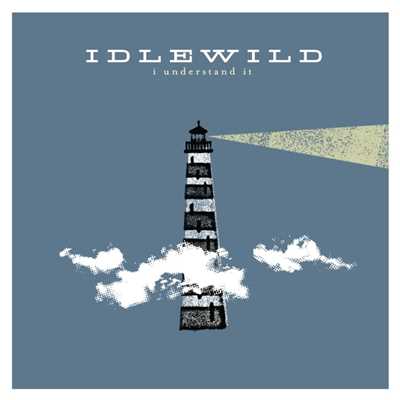 アルバム/I Understand It/Idlewild