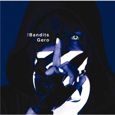 アルバム/The Bandits/Gero