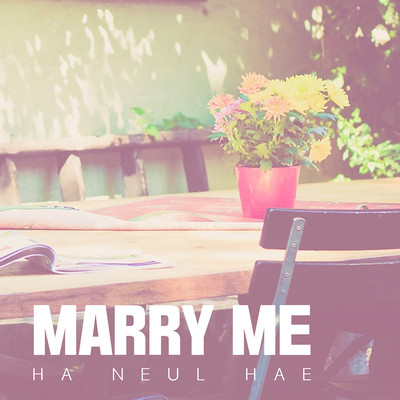 シングル/Marry Me/Ha Neul Hae