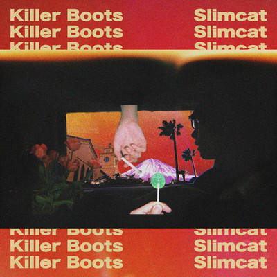 シングル/Killer Boots/SLMCT