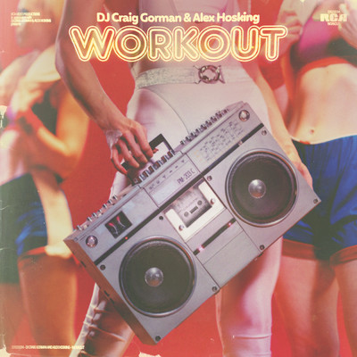 Workout/DJ Craig Gorman／Alex Hosking