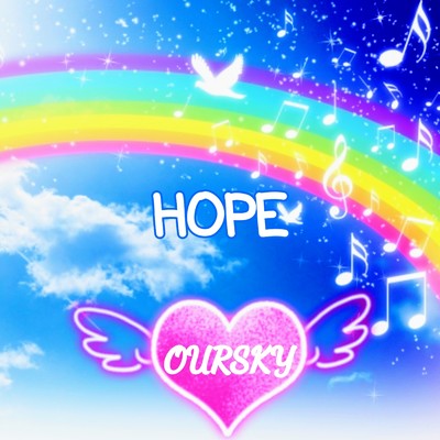 HOPE/OURSKY