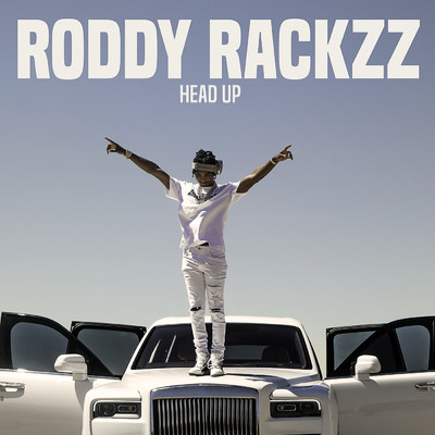 シングル/Head Up (Clean)/Roddy Rackzz