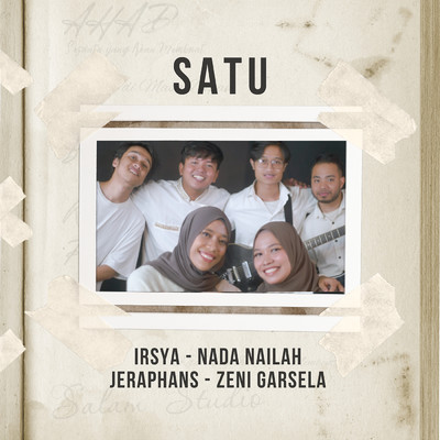 Satu (featuring Nada Nailah, Jeraphans, Zeni Garsela)/Irsya