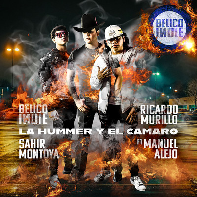 BELICO INDIE／Ricardo Murillo／Sahir Montoya