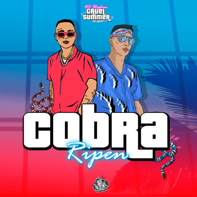 シングル/Cobra (Explicit)/DJ Stephan／Ripen