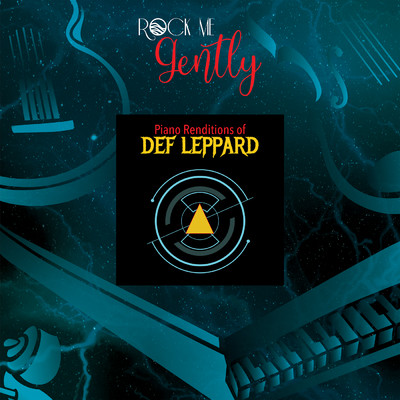 アルバム/Piano Renditions Of Def Leppard/Rock Me Gently