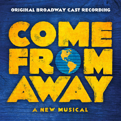 38 Planes (Reprise) ／ Somewhere In The Middle Of Nowhere/Jenn Colella／'Come From Away' Company