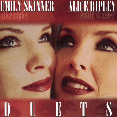 Stuck With You ／ Ready To Play (From ”Side Show”)/Emily Skinner／Alice Ripley