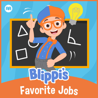 アルバム/Blippi's Favorite Jobs/Blippi