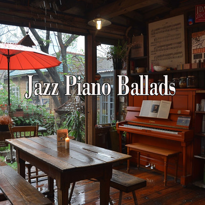 アルバム/Smooth Jazz Piano Ballads/Jaky Lau／Nami Kanemo Jazz／Tomi Japundzic