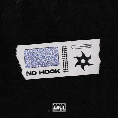 No Hook 1.0 (feat. pro)/Keemz／Marz／W12