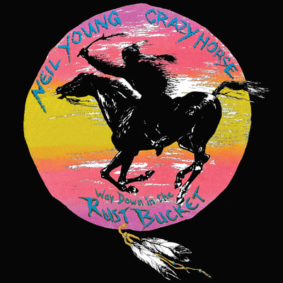 シングル/Homegrown (Live)/Neil Young & Crazy Horse