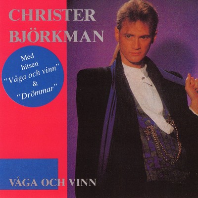 Vaga Och Vinn/Christer Bjorkman