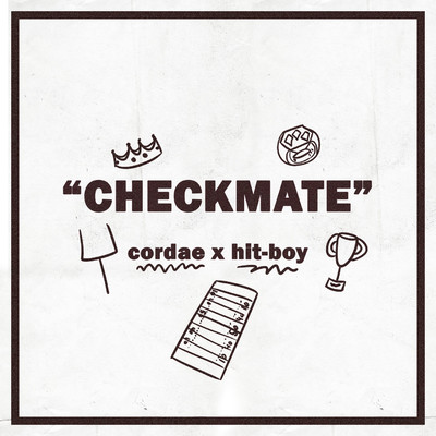 Checkmate/Cordae