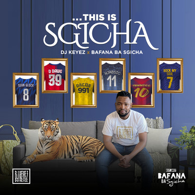 Lengoma/DJ Keyez and Bafana Ba Sgicha