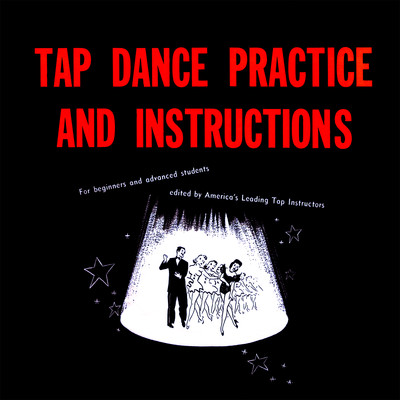 Medley: East Side, West Side ／ Pinetop's Boogie Woogie/The Tap Instructors