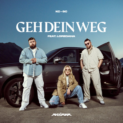 GEH DEIN WEG (feat. Loredana)/KC Rebell X Summer Cem