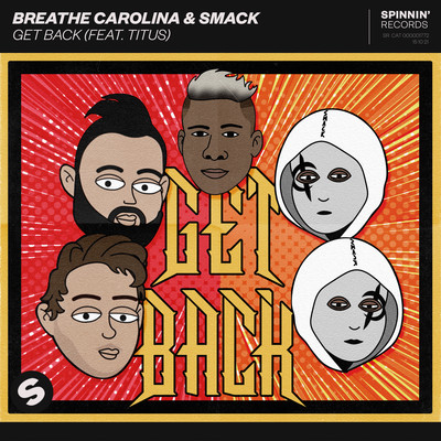 Get Back (feat. TITUS)/Breathe Carolina／SMACK