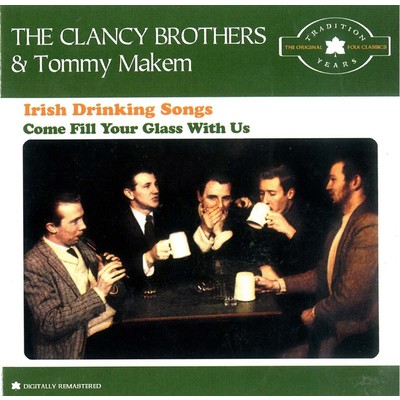 Irish Drinking Songs/The Clancy Brothers And Tommy Makem