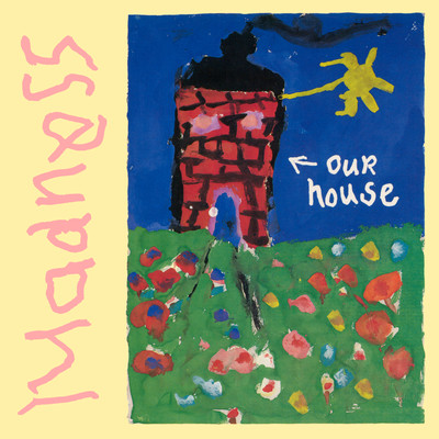 Our House EP/Madness