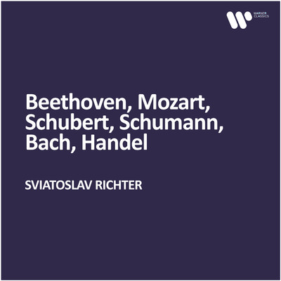 アルバム/Beethoven, Mozart, Schubert, Schumann, Bach, Handel/Sviatoslav Richter