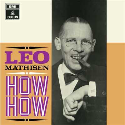 Ah ha (2009 Remastered Version)/Leo Mathisen