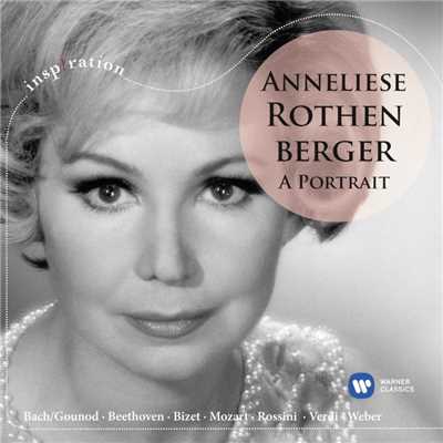 Anneliese Rothenberger - A Portrait/Anneliese Rothenberger