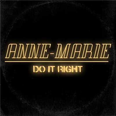 シングル/Do It Right/Anne-Marie