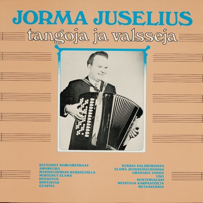 アルバム/Tangoja ja valsseja/Jorma Juselius